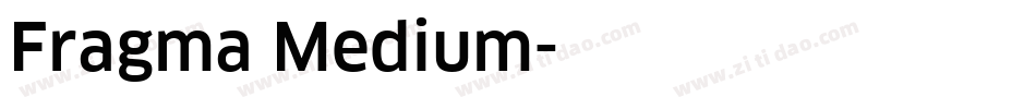 Fragma Medium字体转换